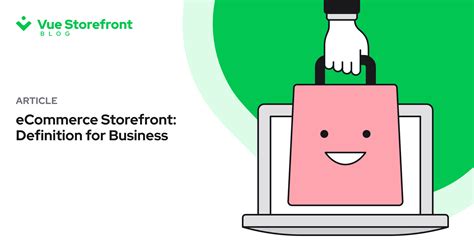 Electronic Storefront: Definition, Examples, More .